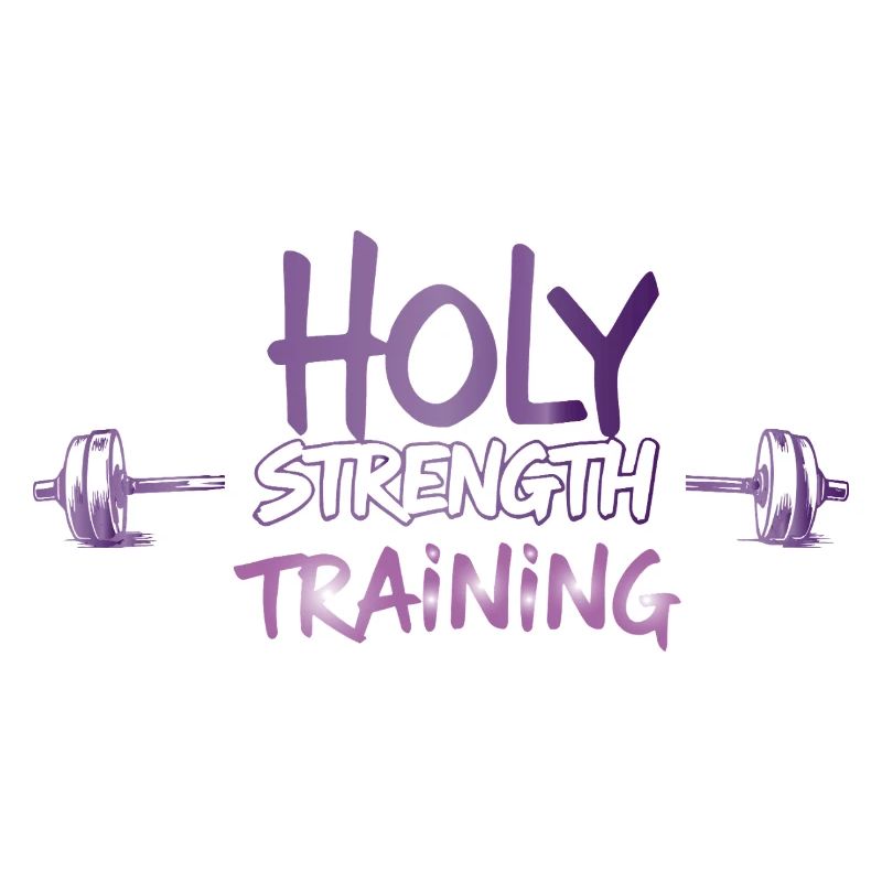 Holy Strength Training Christian Workout Design