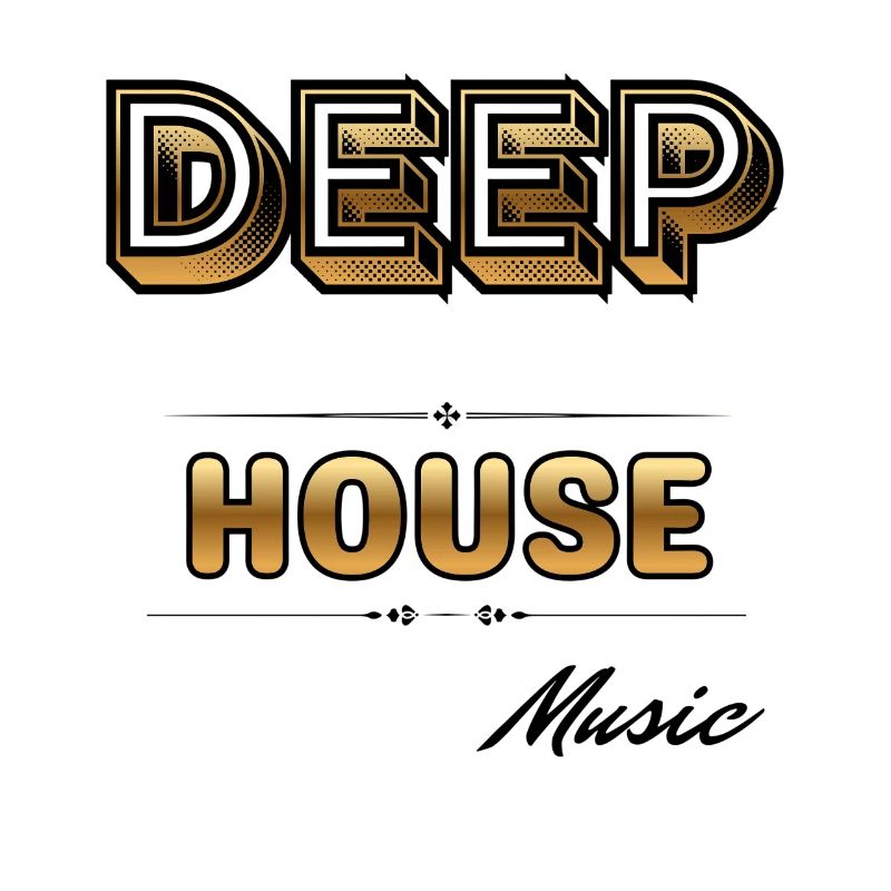 Deep House.