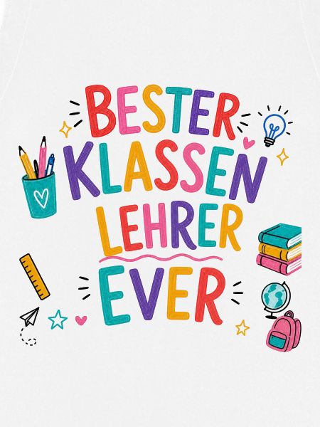Bester Klassenlehrer Ever!