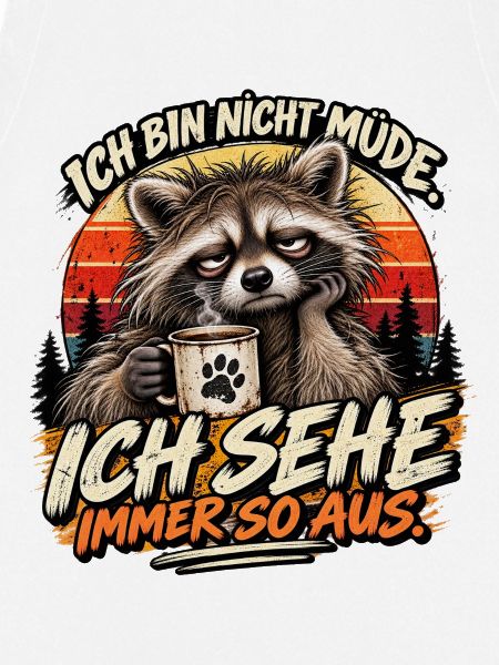 Ich bin nicht müde