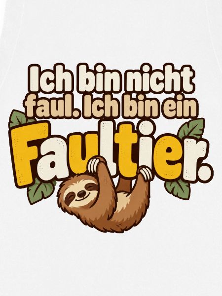 Faultier Spruch Humor Gemütlichkeit