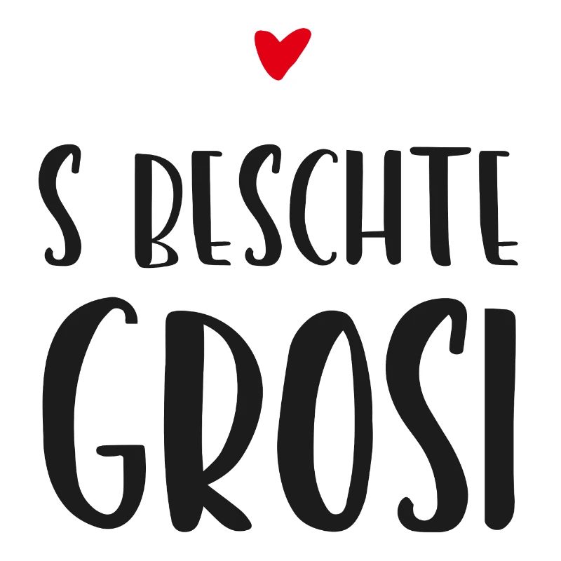 Schweizerdeutsch - Beste Grossmutter