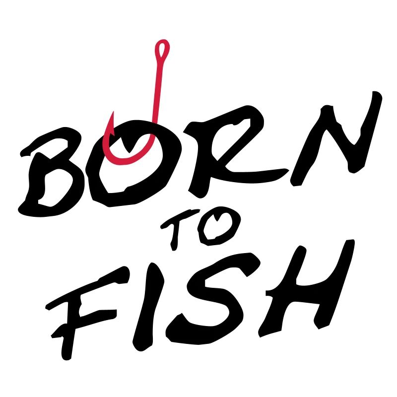 born_to_fish