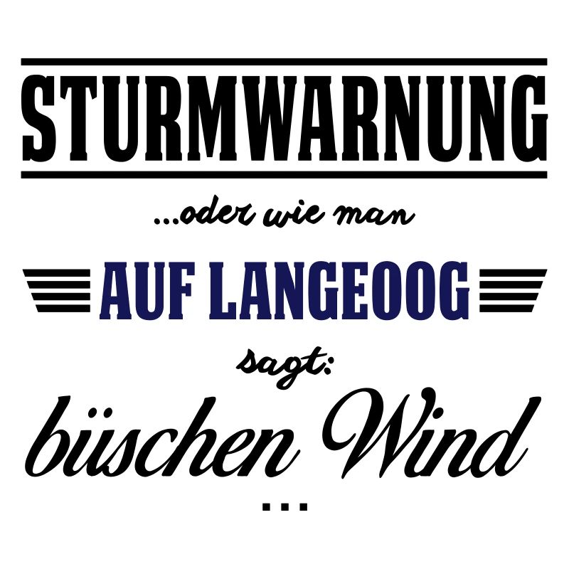 Sturmwarnung Langeoog - büschen Wind