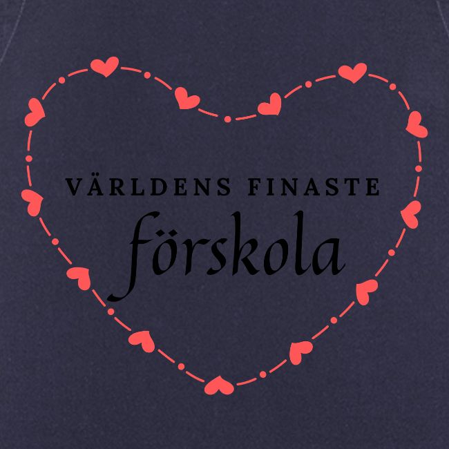 Världens finaste förskola