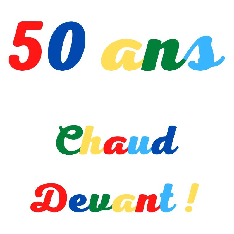 50ans chaud devant
