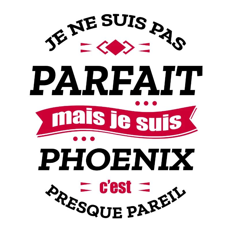PHOENIX PARFAIT - PRENOM PHOENIX