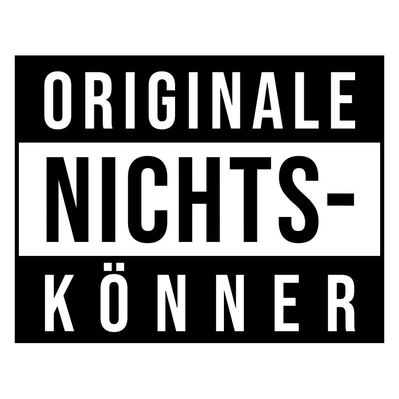 Orginale Nichtskönner Ronny