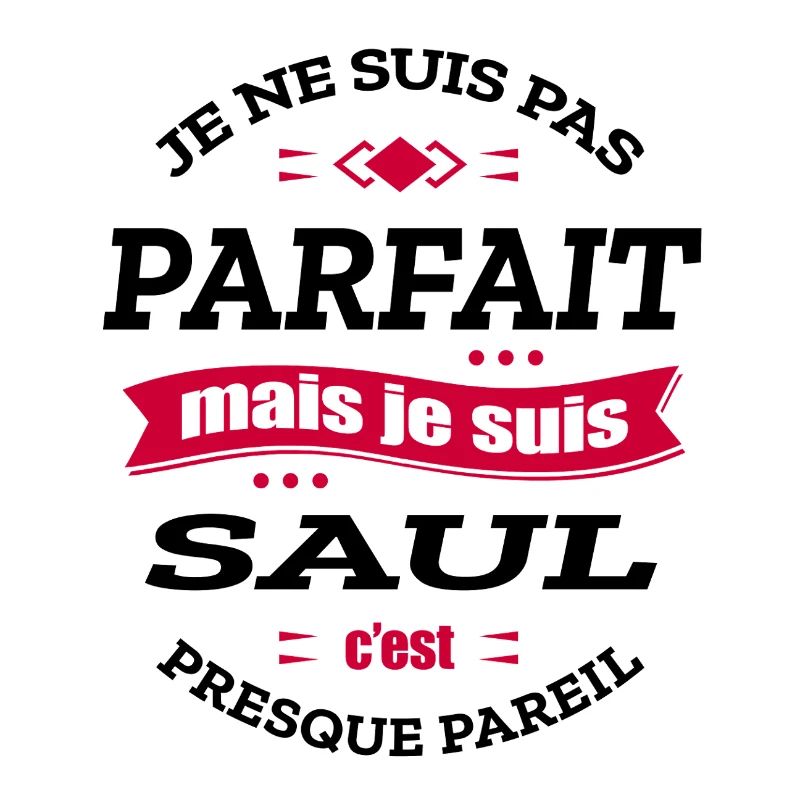 SAUL PARFAIT - PRENOM SAUL