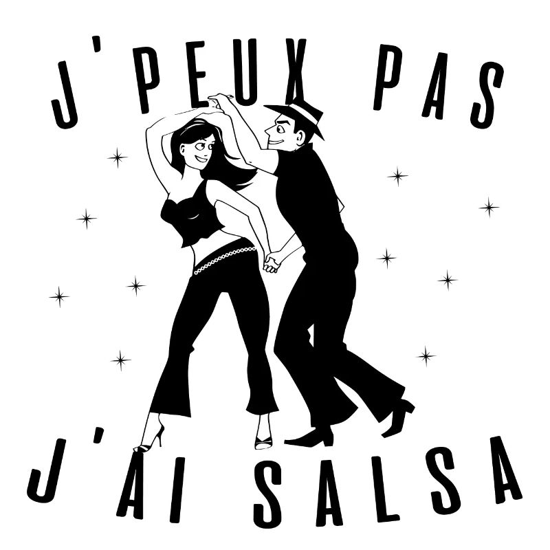 J peux pas j ai Salsa danse idée cadeau tshirt