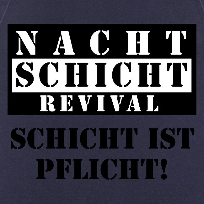 Schicht ist Pflicht!
