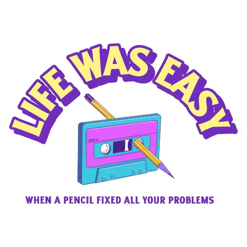 Easy Life with a casette and a pencil