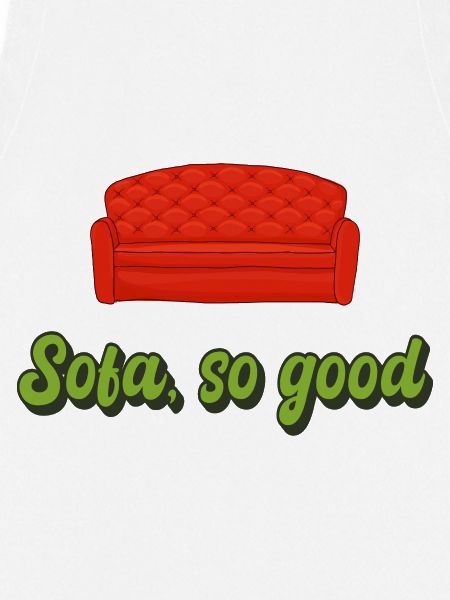 Sofa so good