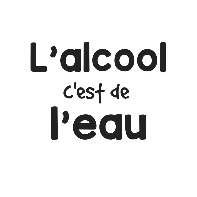 L'alcool c'est de l'eau