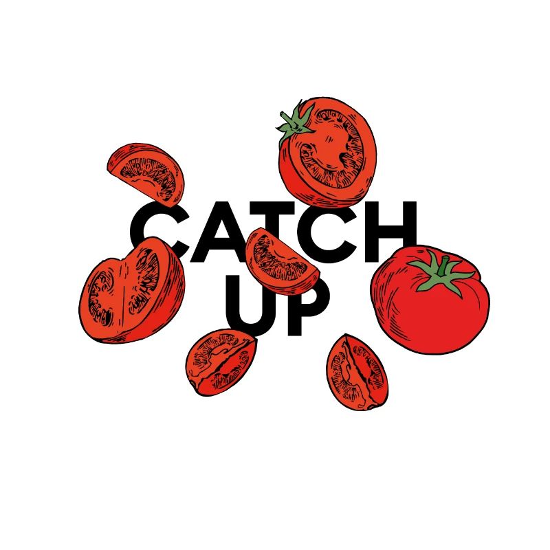 "catch up" statement: Ketchup collage with tomatoes