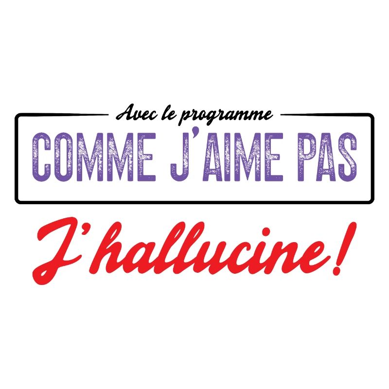 Avec Le Programme Comme J'aime Pas, J'hallucine!