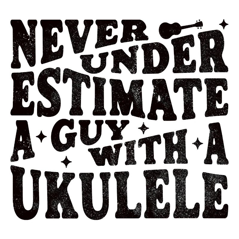 Never underestimate a Guy with a Ukulele