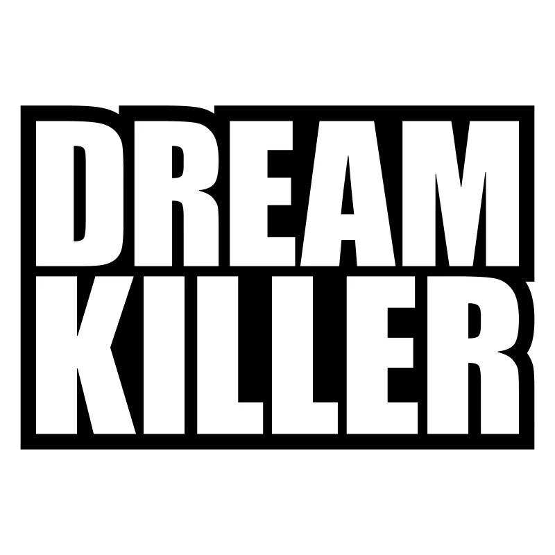 dream killer pessimists quote