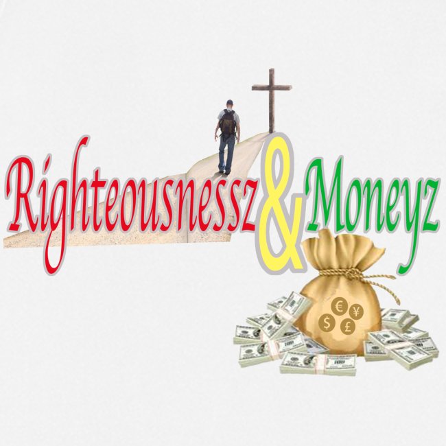Righteousnessz&Moneyz
