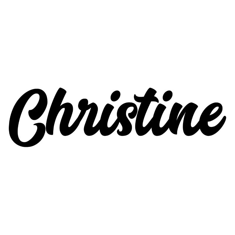 Christine Custom Text Birthday Name