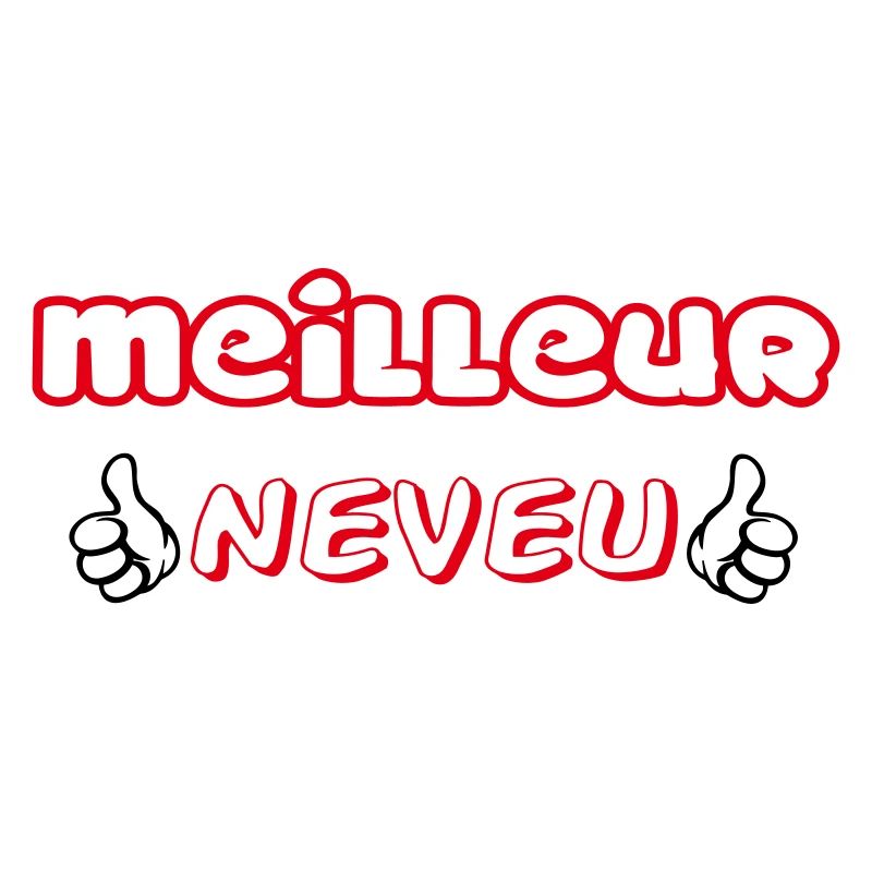 MEILLEUR NEVEU