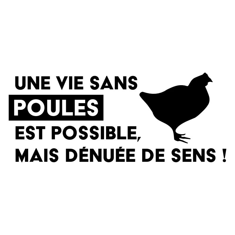Une vie sans poules est possible