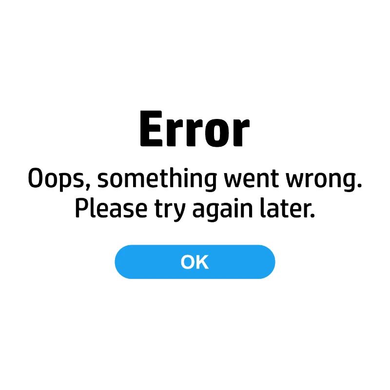 Error something went wrong. Please try again later