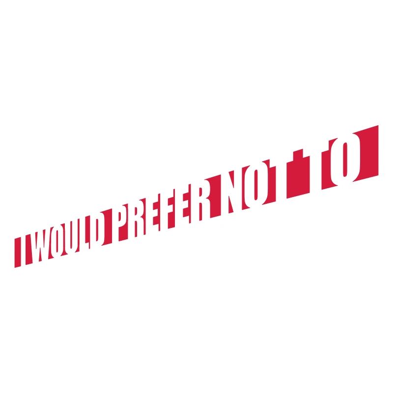 I prefer not to