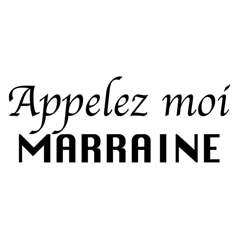 Appelez moi Marraine