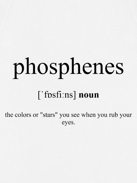 Phosphenes Definition Dictionary