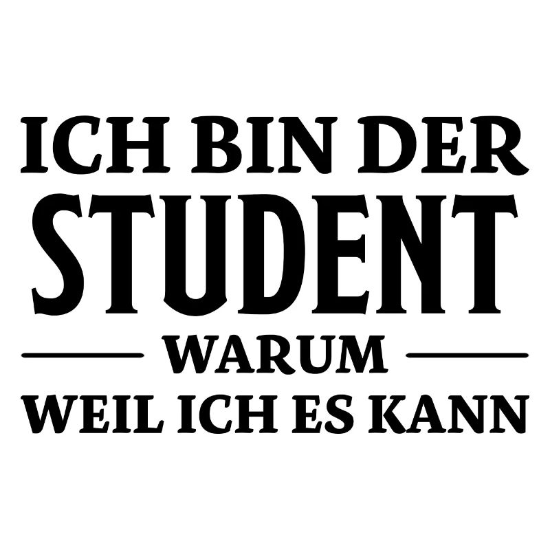Student Spruch Uni Universität Student Geschenk