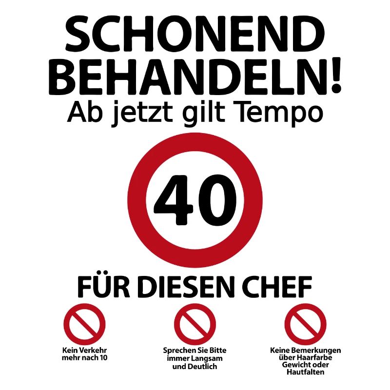 40. Geburtstag Chef Geburtstagsgeschenk mit Spruch