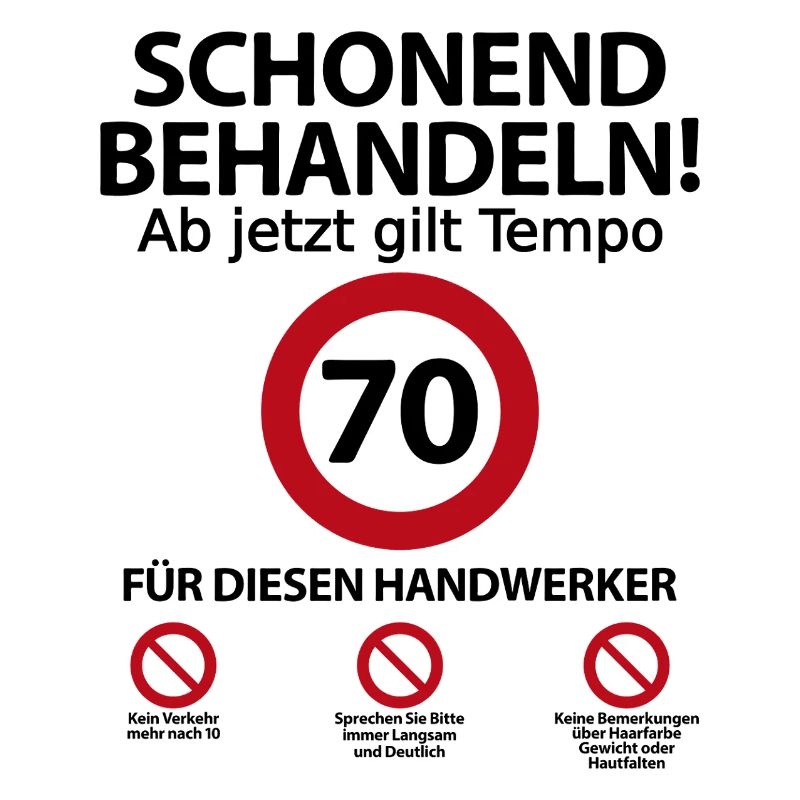 70. Handwerker Geburtstag mit Spruch