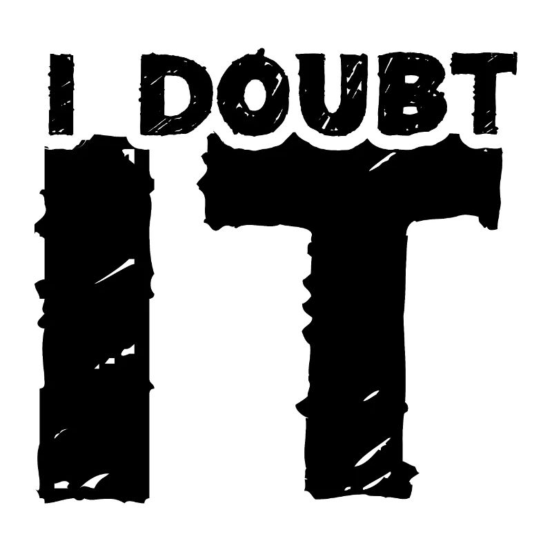 I doubt it black1