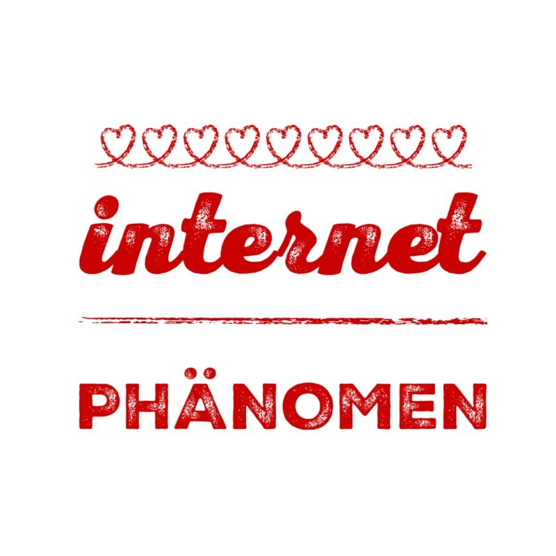 ich bin ein Internetphänomen
