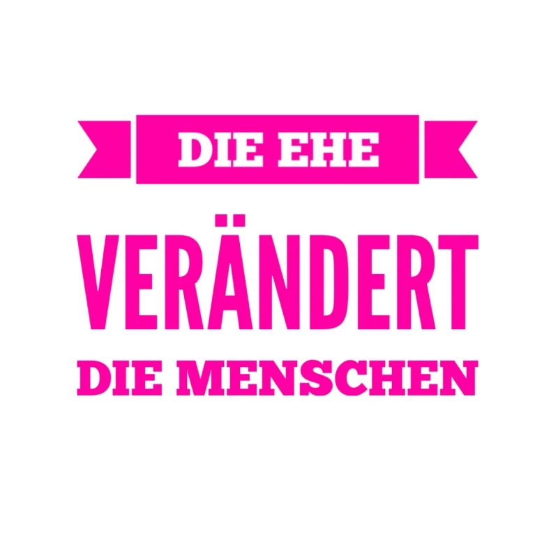 die Ehe verändert dich