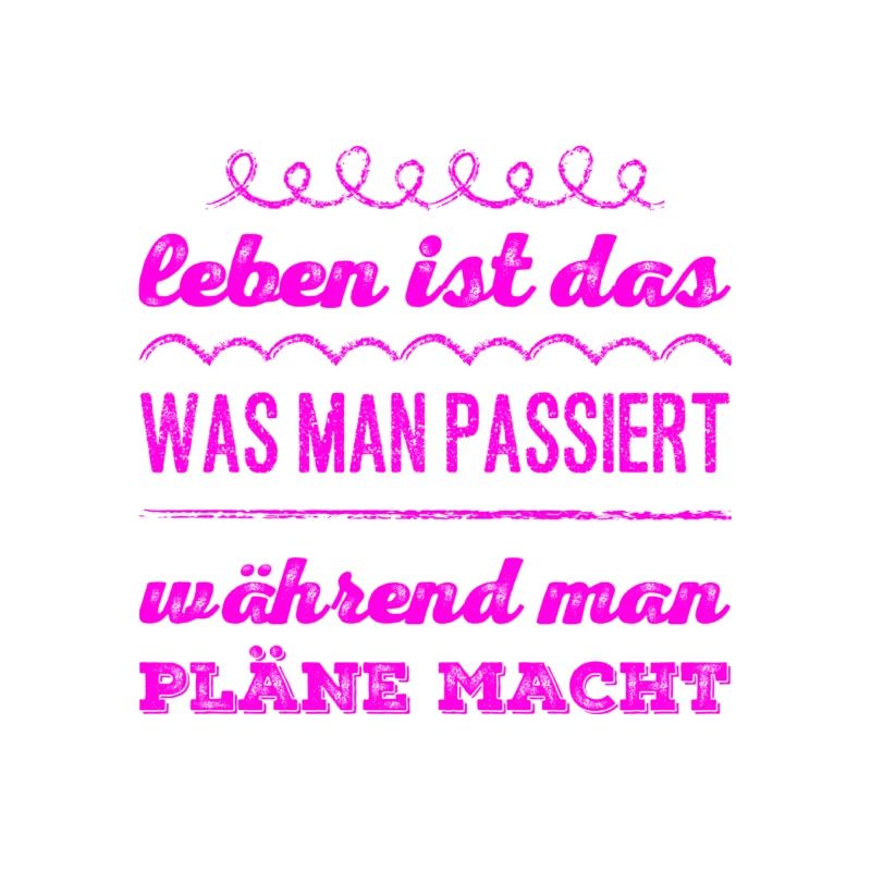 lebe dein Leben