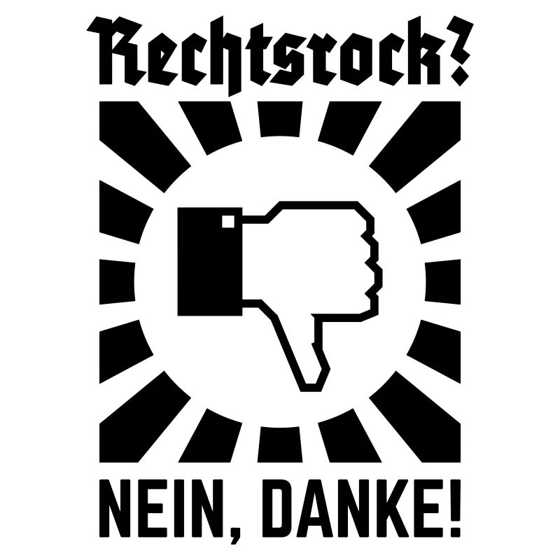 Rechtsrock? Nein, Danke! (Strahlen / Black)