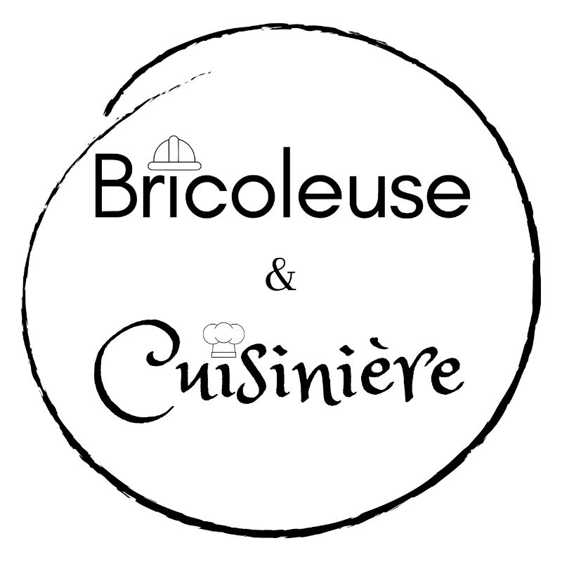 Bricoleuse et cuisinière