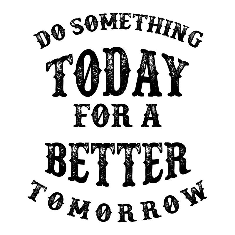 Do something today