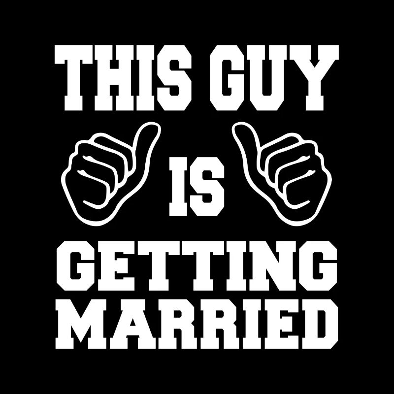 THIS GUY IS GETTING MARRIED