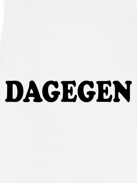 Dagegen