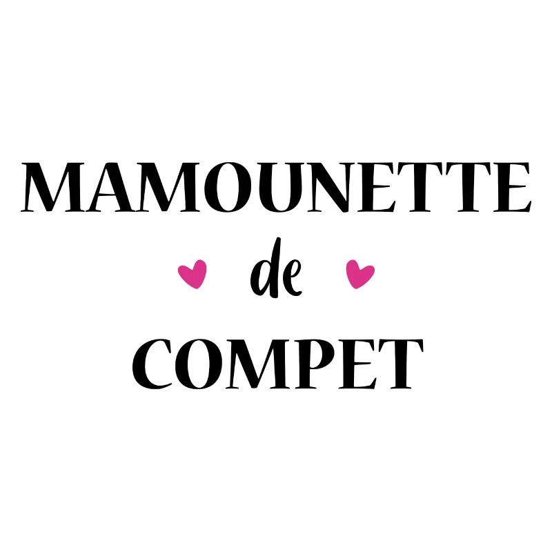 mamounette de compet