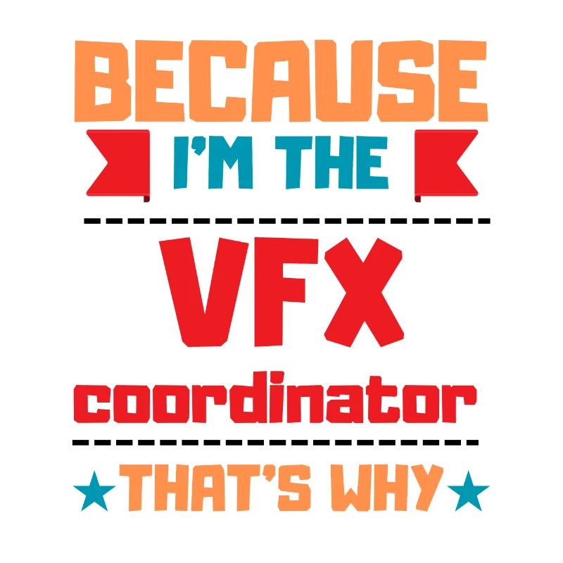 Funny VFX coordinator design, visual effects