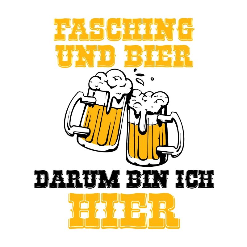 „Fasching und Bier, darum bin ich hier“🍻