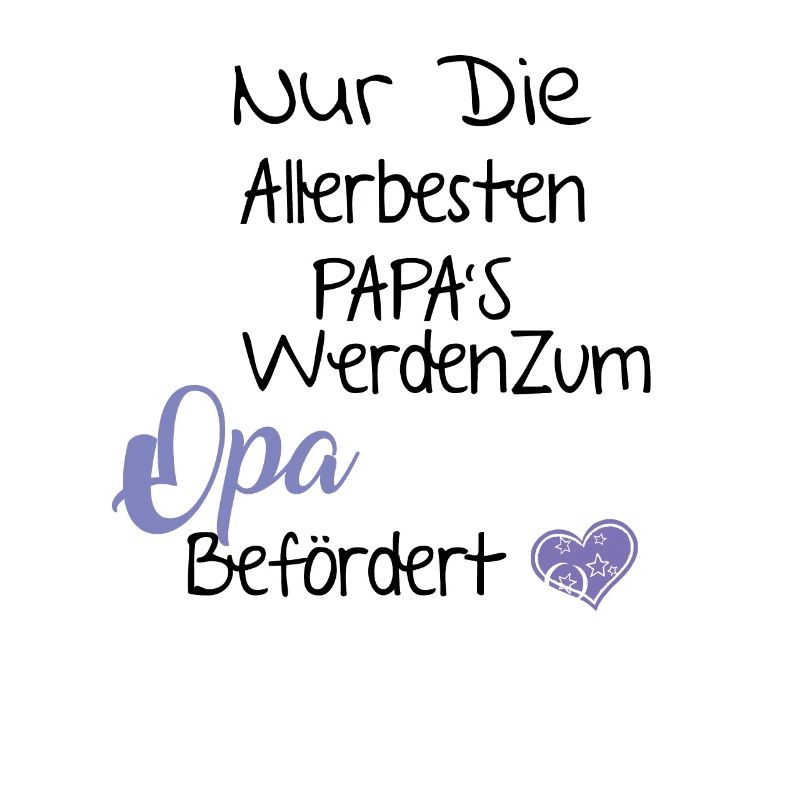 Papa's Werden Zum Opa Befördert - Endlich Opa