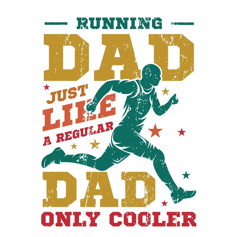Running Dad, Just Like A Regular Dad, Only Cooler