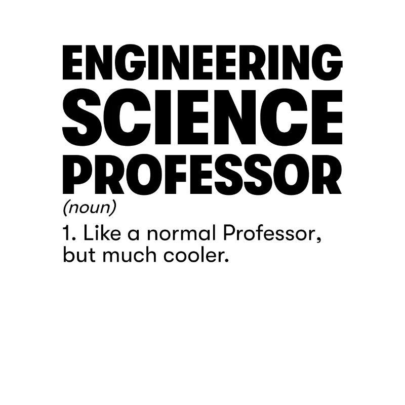 Engineering Science Professor