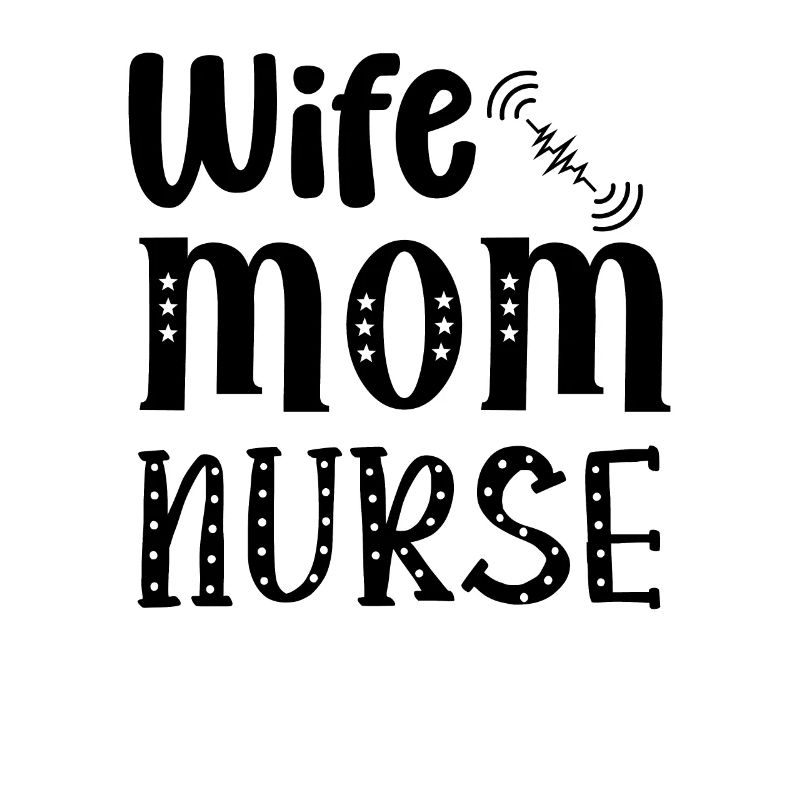 Ehefrau Mama Krankenschwester