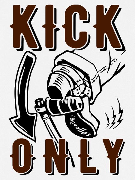 Kick only